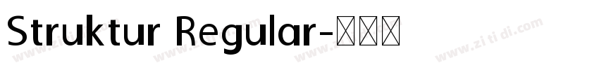 Struktur Regular字体转换